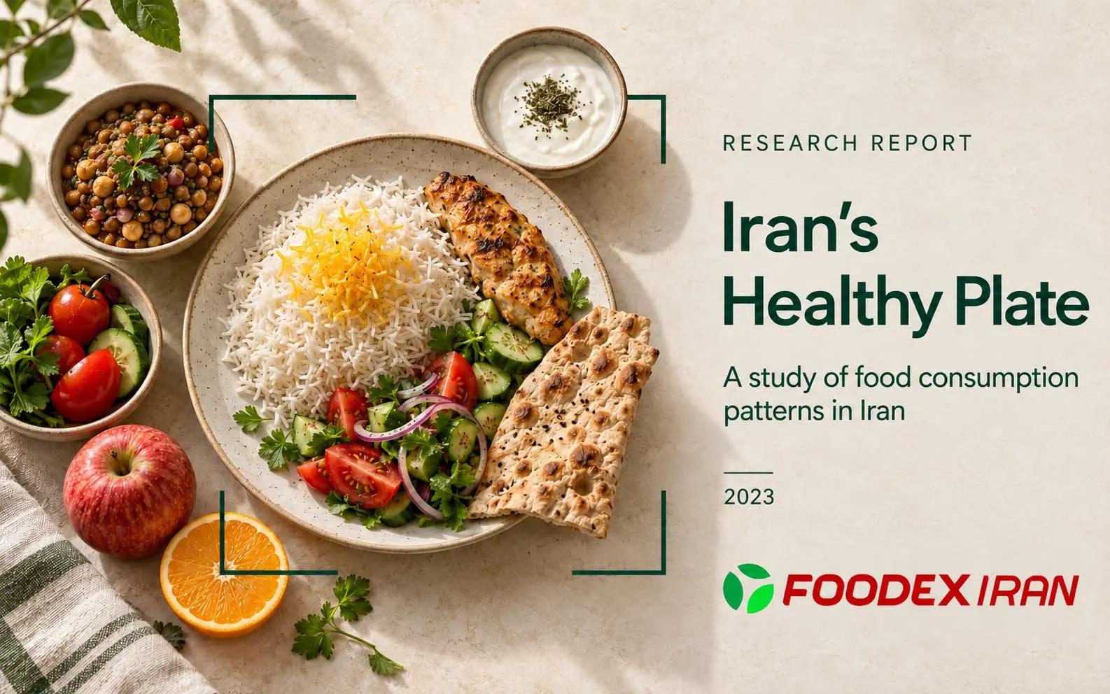 Report cover The Iranian Healthy Plate: A Look at Iranians’ Nutrition